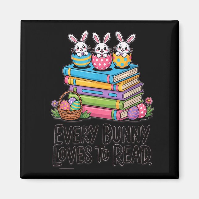 Every bunny loves to read cute easter bunny book magnet (Front)