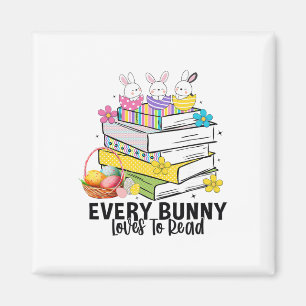 Every Bunny Loves To Read Easter Cute Reading Book Magnet