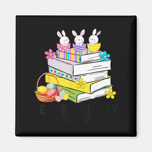 Every bunny loves to read easter cute reading book magnet (Front)