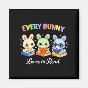 Every bunny loves to read easter cute reading magnet
