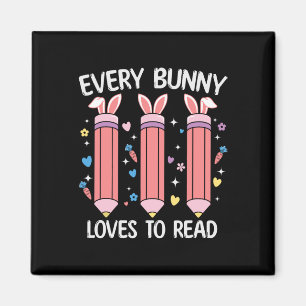 Every Bunny Loves To Read Easter Teacher Books Lov Magnet