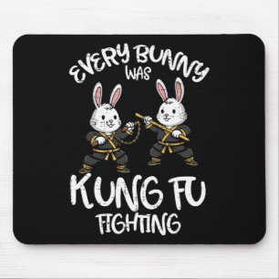 Every Bunny Was Kung Fu Fighting Funny Easter Men Mouse Pad