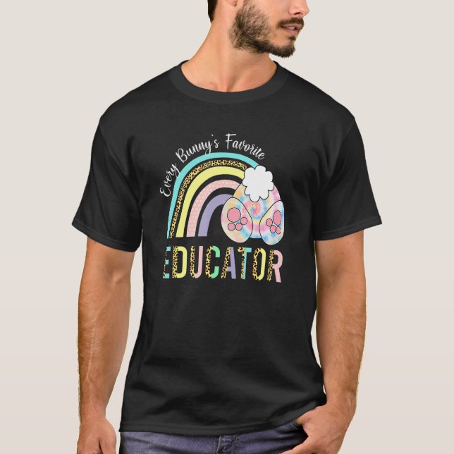 Every Bunny's Favourite Educator Bunny Easter Day  T-Shirt (Front)