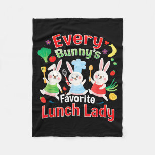 Every Bunnys Favourite Lunch Lady Easter Cute Fleece Blanket