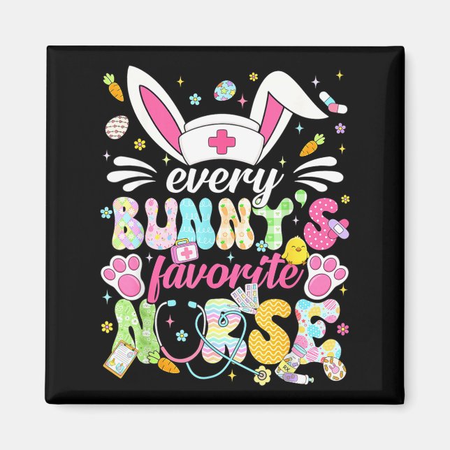 Every bunny's favourite nurse cute easter bunny magnet (Front)