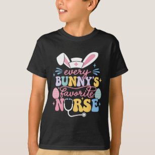 Every Bunny's Favourite Nurse Cute Easter Bunny Nu T-Shirt