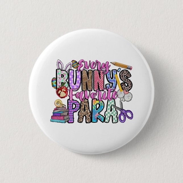 Every Bunnys Favourite Para 6 Cm Round Badge (Front)