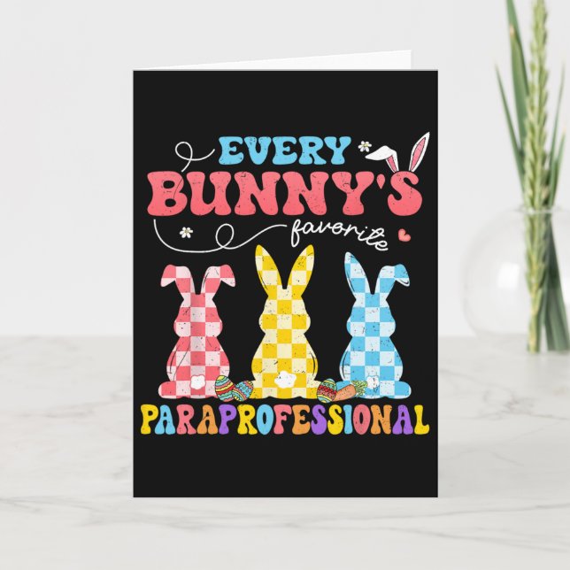 Every Bunny's Favourite Paraprofessional Groovy Ea Card (Front)