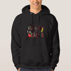 Every Bunny's Favourite Teacher Easter Eggs Hoodie