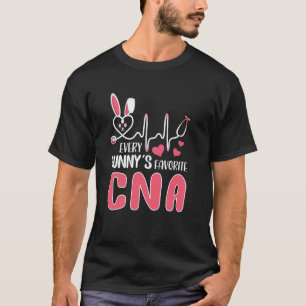 Every Bunny's Is Favorite CNA Nurse Gift Cute Bunn T-Shirt