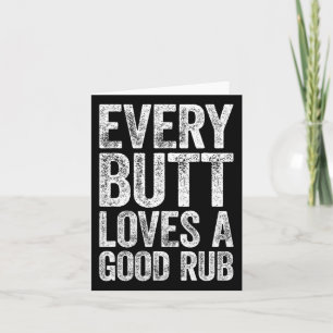Every Butt Loves A Good Rub Bbq Smoker Shirt Card