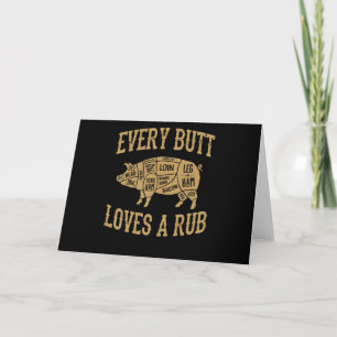Every Butt Loves A Good Rub Funny Pig Pork BBQ Holiday Card