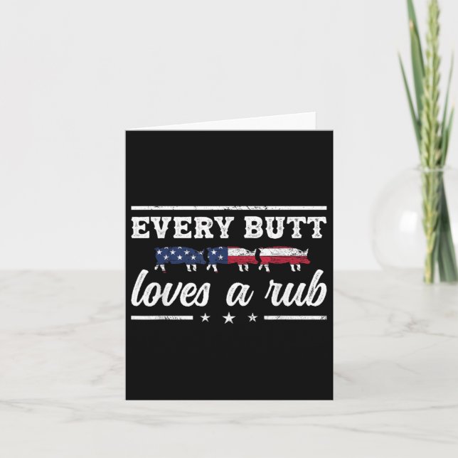 Every Butt Loves A Rub Pitmaster Smoker Grillmaste Card (Front)