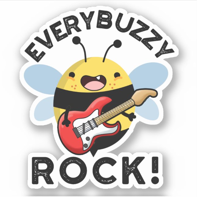 Every Buzzy Rock Funny Music Bee Pun  (Front)
