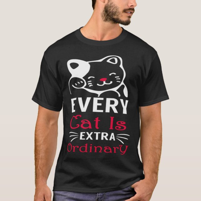 Every Cat Is Extra Ordinary T-Shirt (Front)