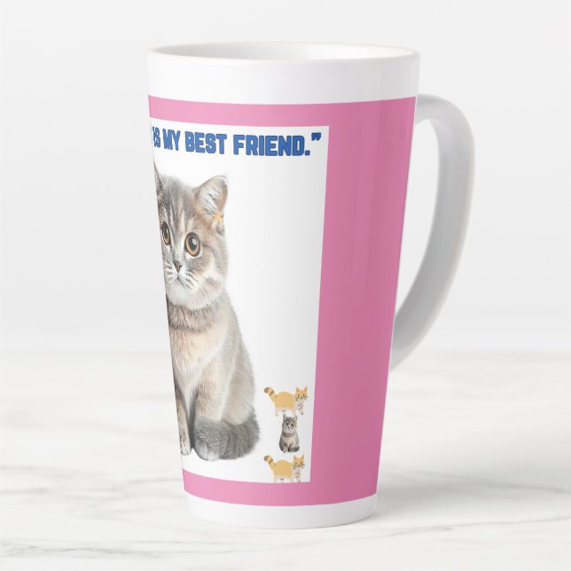 every cat is my best friend latte mug (Right Angle)