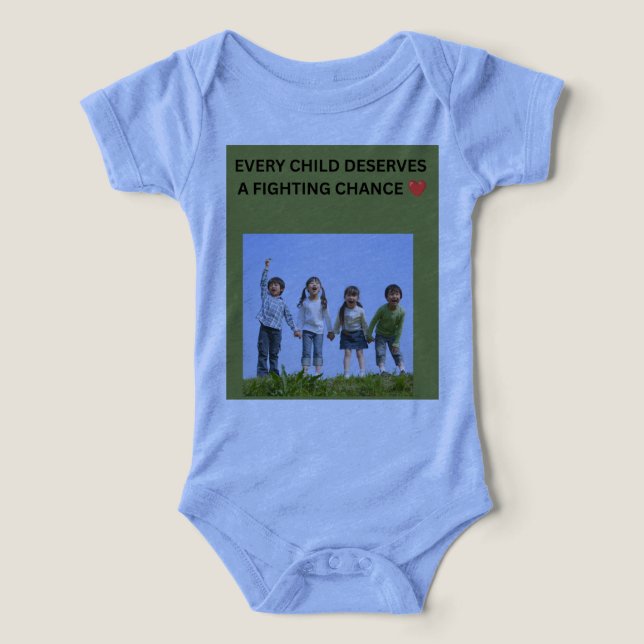 EVERY CHILD DESERVES A FIGHTING CHANCE ❤️ (Design Front)