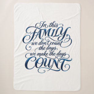 Every Day Counts Sherpa Blanket