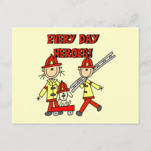 Every Day Heroes Firefighters T-shirts and Gifts Postcard