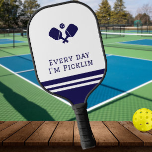 Every day I'm picklin - funny blue Pickleball Paddle