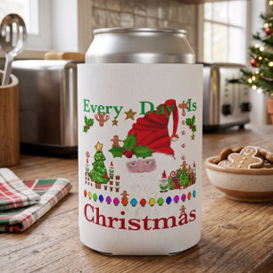 Every Day Is Christmas Can Cooler