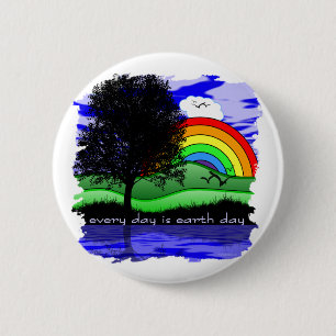 Every Day is Earth Day 6 Cm Round Badge