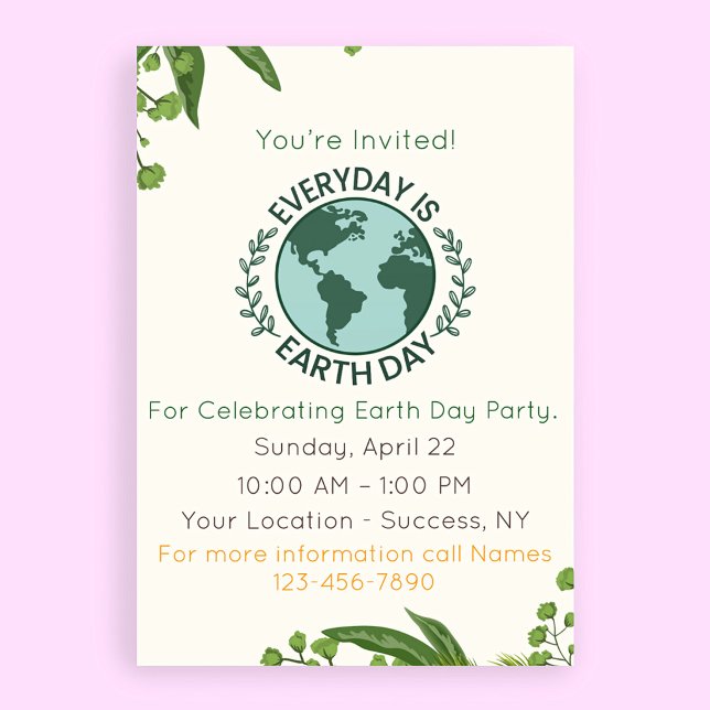 Every Day Is Earth Day Party Event Invitation Flyer (Creator Uploaded)