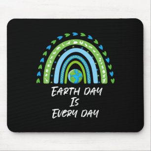 Every Day Is Earth Day Planet Save Environment  Mouse Pad