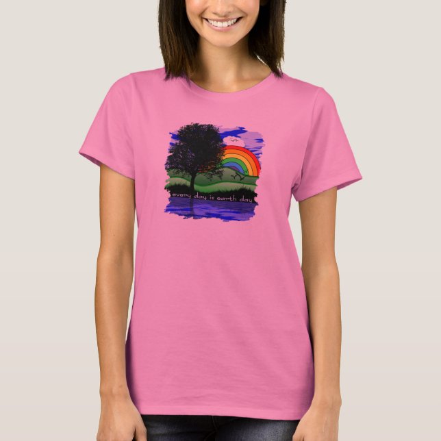 Every Day is Earth Day T-Shirt (Front)