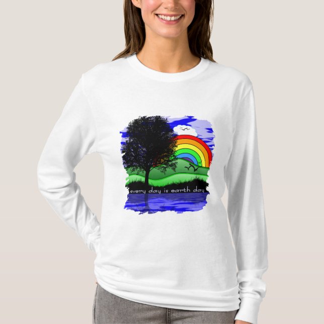 Every Day is Earth Day T-Shirt (Front)