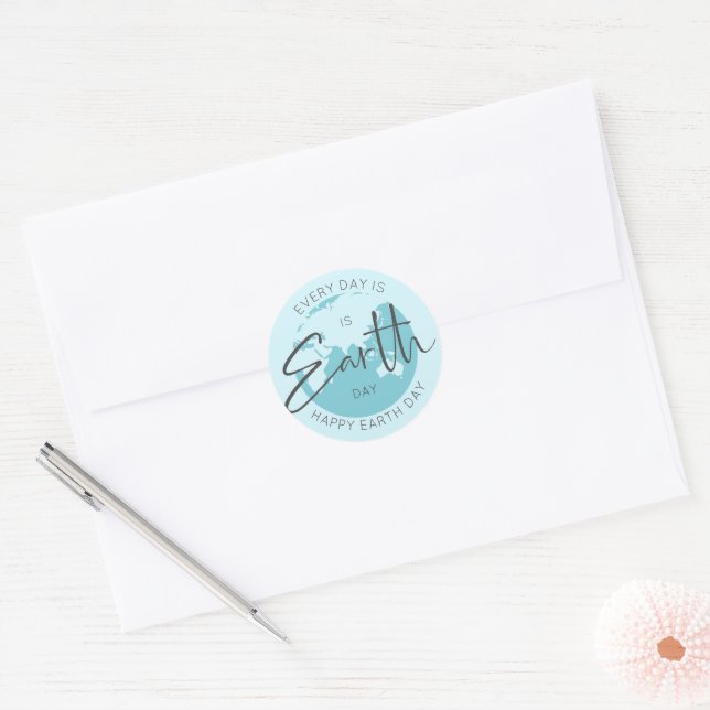 Every day is Earth Day typography and a globe Classic Round Sticker (Envelope)
