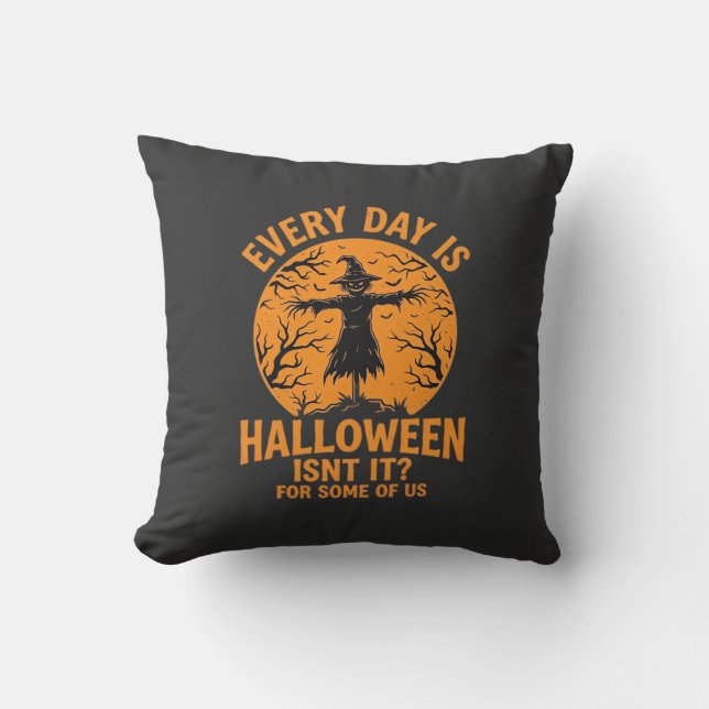 Every Day Is Halloween Scarecrow Witch Design_1 Cushion (Front)