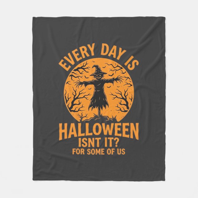 Every Day Is Halloween Scarecrow Witch Design_1 Fleece Blanket (Front)
