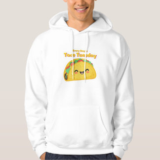 Every Day is Taco Tuesday Men's Hoodie Sweatshirt