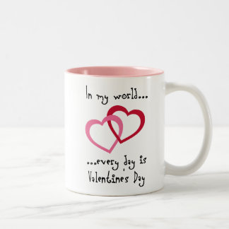 Every Day is VDay Mug