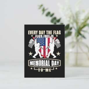 Every Day The Flag Flies Free Is Memorial Day Postcard