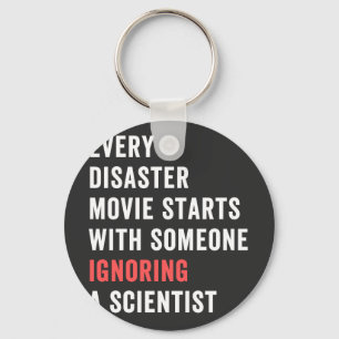 Every Disaster Movie starts with someone ignoring Key Ring