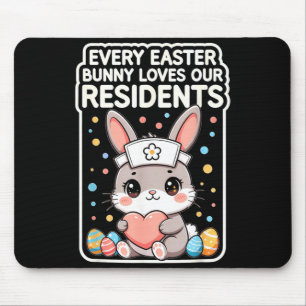 Every Easter Bunny Loves Residents Cute Nurse Mouse Pad