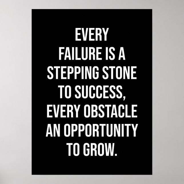 Every Failure Is A Stepping Stone To Success Poster (Front)