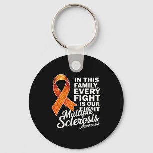 Every Fight Is Our Fight Multiple Sclerosis Awaren Key Ring