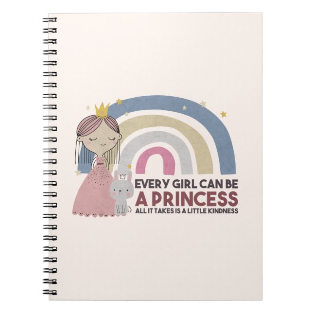 Every Girl can be a Princess Notebook (Front)