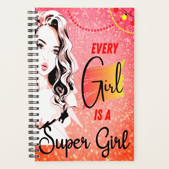 Every Girl is a Super Girl Pink Glitter Design Planner (Front)