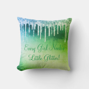 Every Girl Needs Glitter Girly Pretty Green Cushion