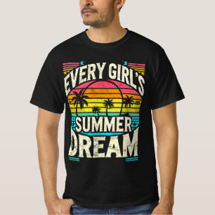 Every Girl Summer Dream T-Shirt