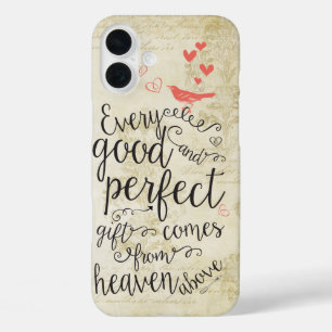 Every Good and Perfect Gift Comes from above iPhone 16 Plus Case