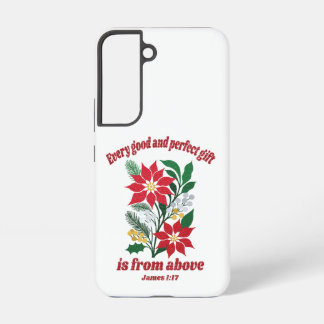 Every Good and Perfect Gift – James 1:17 Christmas Samsung Galaxy Case