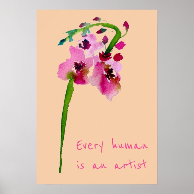 Every human is an artist inspirational quote poster (Front)
