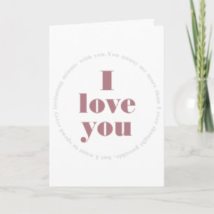 Every Irritating Minute - Funny Valentine's Day Holiday Card