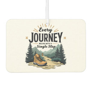 Every Journey Start With a Single Step Hiking Car Air Freshener