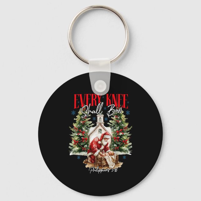 Every Knee Shall Bow Christian Jesus Merry Christm Key Ring (Front)